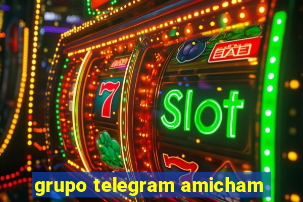 grupo telegram amicham